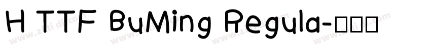H TTF BuMing Regula字体转换